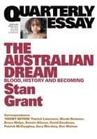 The Australian Dream: Blood, History and Becoming
