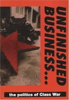 Omslag till boken Unfinished Business av Class War