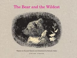 Bear and the Wildcat