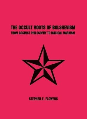 Occult Roots of Bolshevism