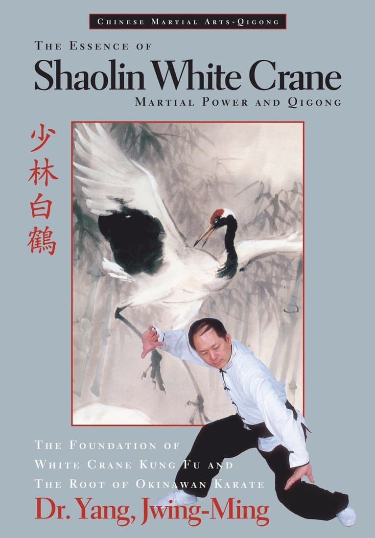 Essence of Shaolin White Crane