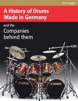 History of Drums Made In Germany