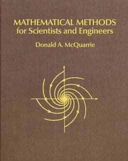 Mathematical Methods for Scientists and Engineers