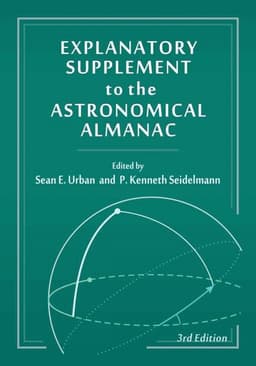 Explanatory Supplement to the Astronomical Almanac, third edition