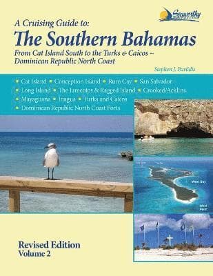 Cruising Guide to the Southern Bahamas