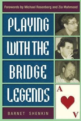 Playing with the Bridge Legends