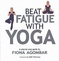 Beat Fatigue With Yoga