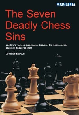 Seven Deadly Chess Sins