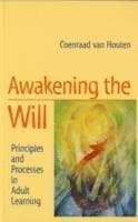 Awakening the Will