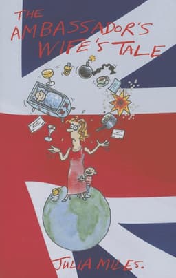 Ambassador's Wife's Tale