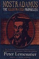 Nostradamus;  The Illustrated Prophecies