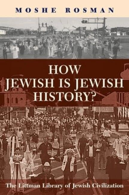 How Jewish is Jewish History?