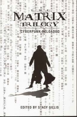 Matrix Trilogy – Cyberpunk Reloaded
