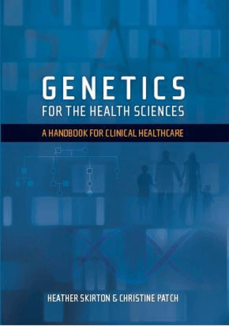 Genetics for the Health Sciences