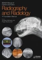 BSAVA Manual of Canine and Feline Radiography and Radiology