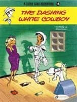 Lucky Luke 14 - The Dashing White Cowboy