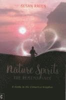 Nature Spirits: The Remembrance