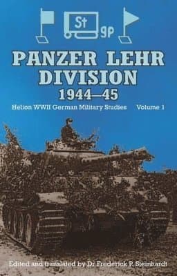 Panzer Lehr Division 1944-45