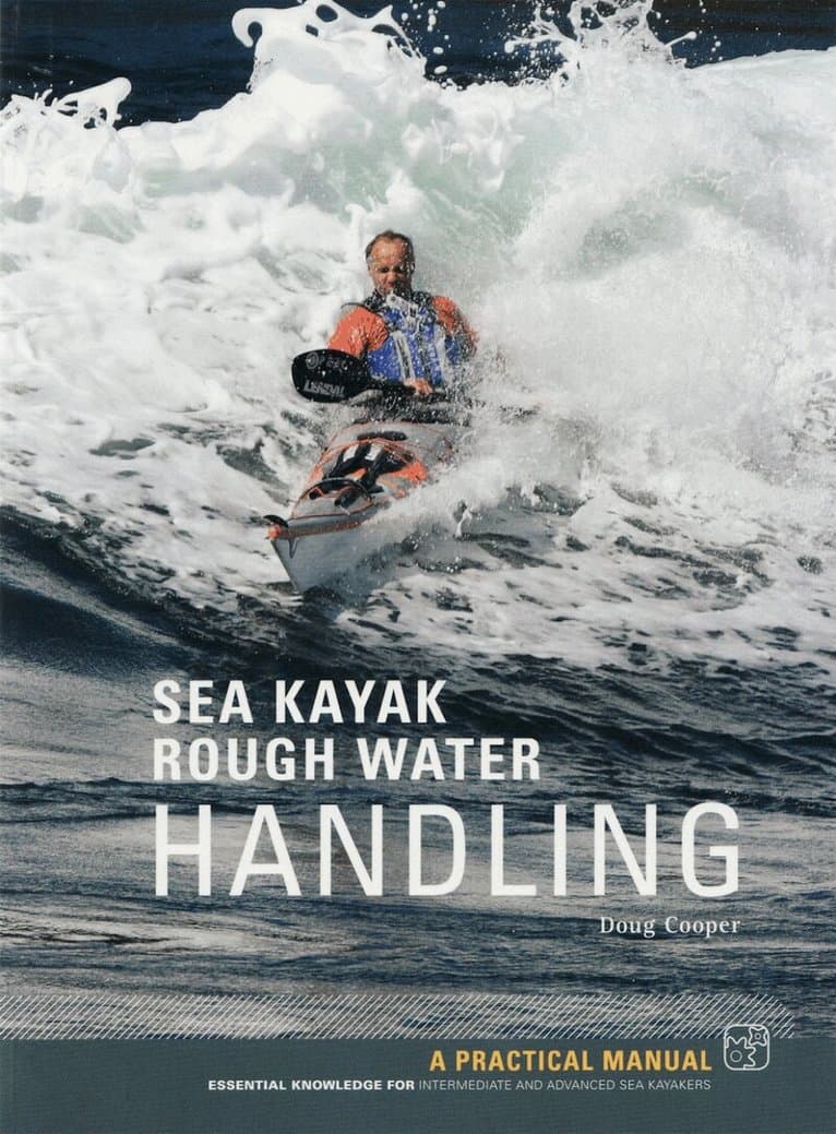 Sea Kayak: Rough Water Handling