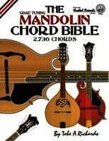 The Mandolin Chord Bible: GDAE Standard Tuning 2,736 Chords