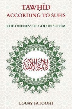 Tawhid According to Sufis