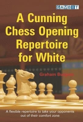 Cunning Chess Opening Repertoire for White