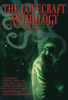 Lovecraft Anthology Vol I