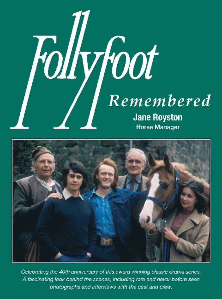 Follyfoot Remembered