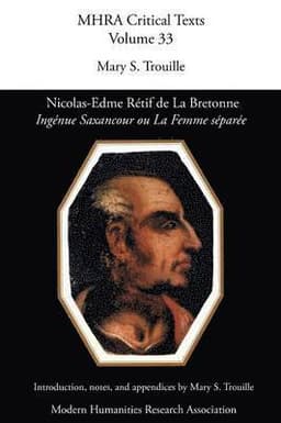 Nicolas-Edme Retif de La Bretonne, 'Ingenue Saxancour Ou La Femme Separee'