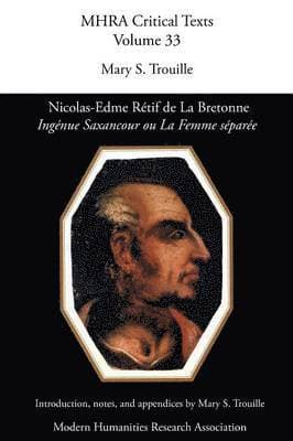 Nicolas-Edme Retif de La Bretonne, 'Ingenue Saxancour Ou La Femme Separee'