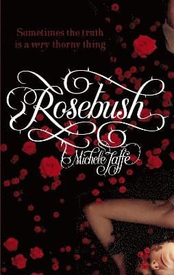 Rosebush
