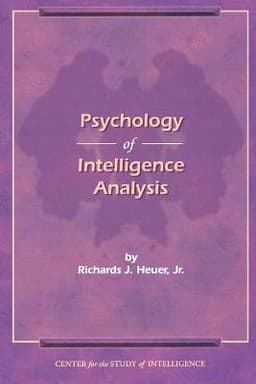 Psychology of Intelligence Analysis