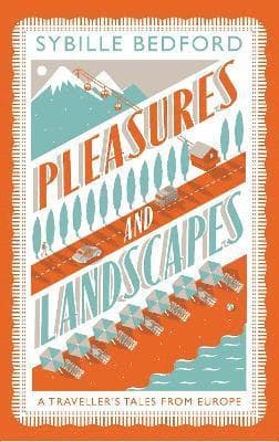 Pleasures And Landscapes
