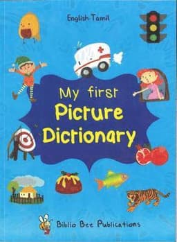 My First Picture Dictionary English-Tamil : Over 1000 Words