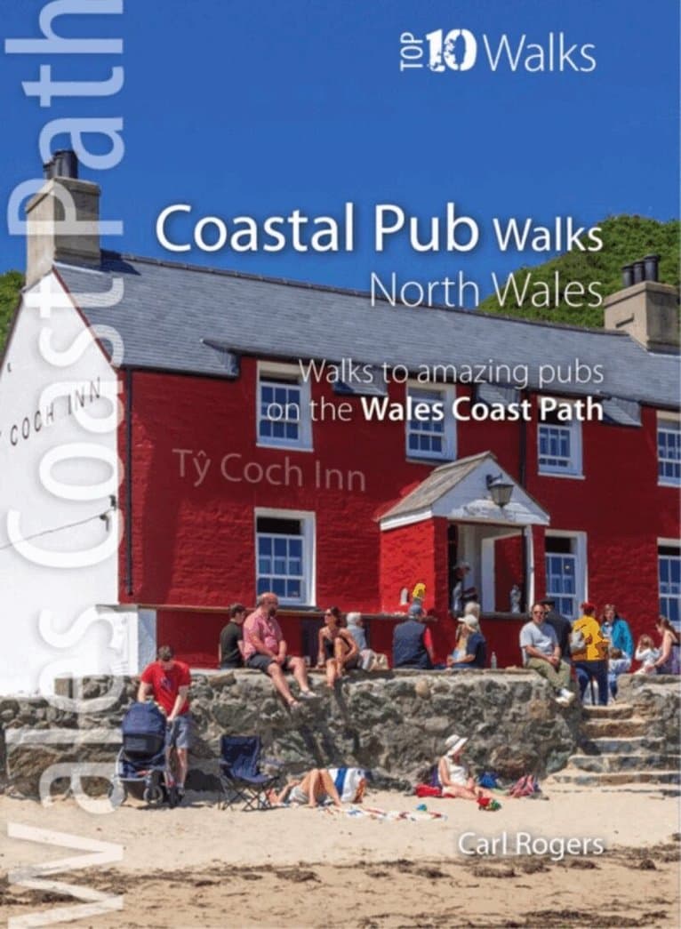 Coastal Pub Walks: North Wales (Top 10)
