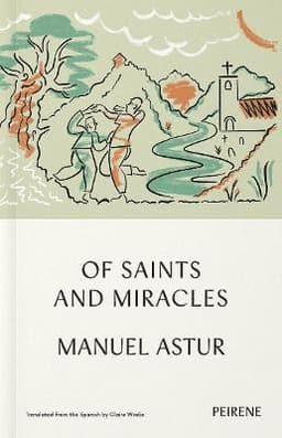 Of Saints and Miracles