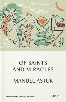 Of Saints and Miracles