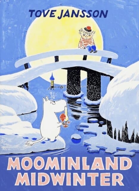Omslag till boken Moominland Midwinter av Tove Jansson