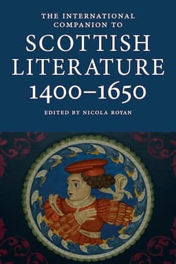 International Companion to Scottish Literature 1400–1650