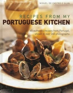 Recipes from My Portuguese Kitchen