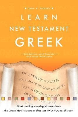 Learn New Testament Greek 3rd ed