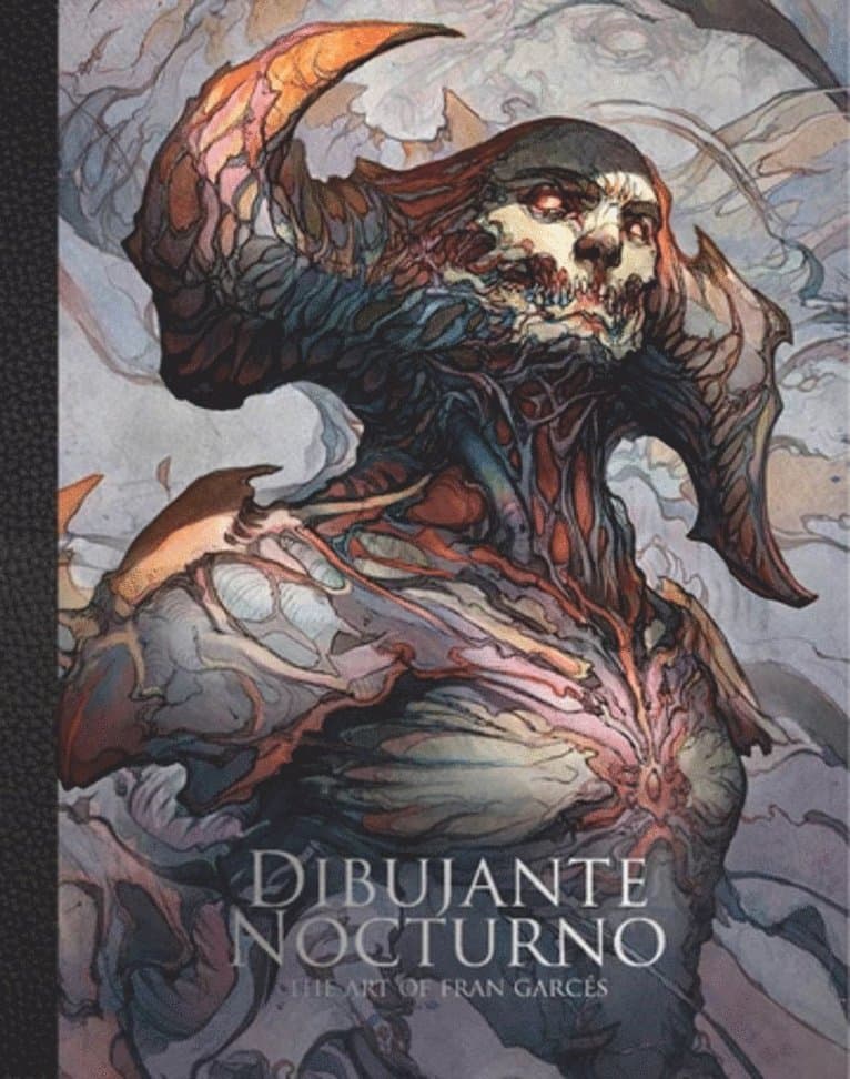 Dibujante Nocturno: The Art of Francisco Garces
