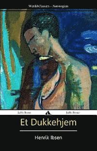 Omslag till boken Et Dukkehjem av Henrik Ibsen