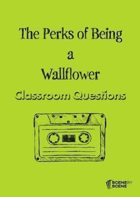Perks of Being a Wallflower Classroom Questions