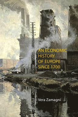 Economic History of Europe Since 1700