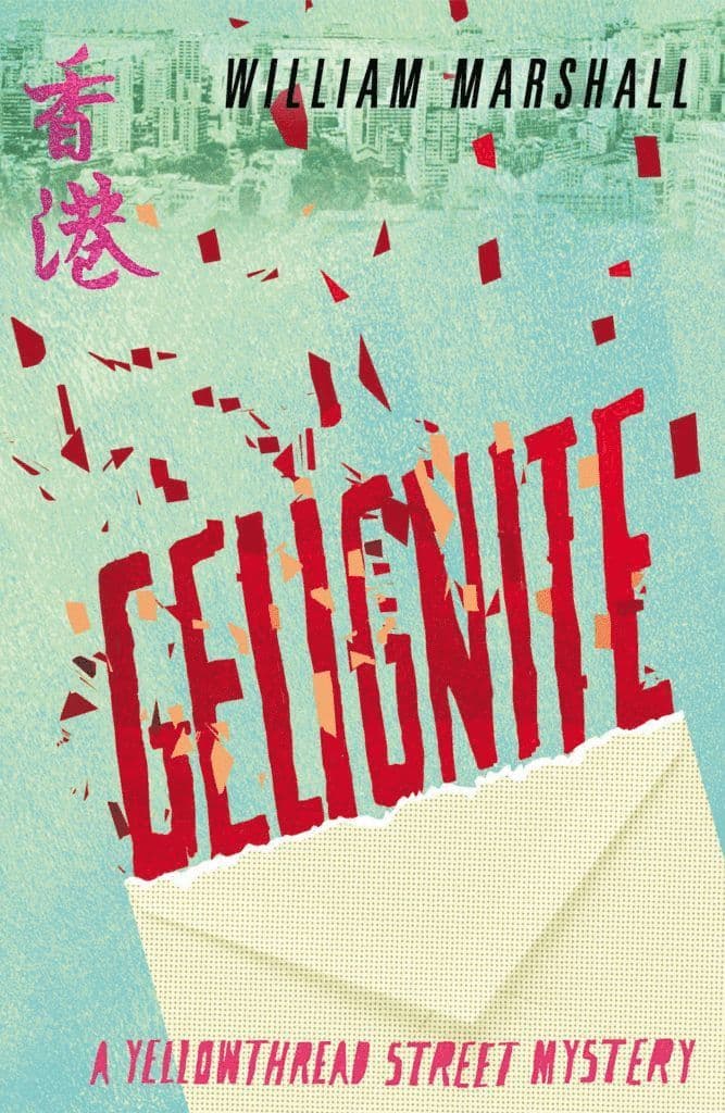 Yellowthread Street: Gelignite (Book 3)