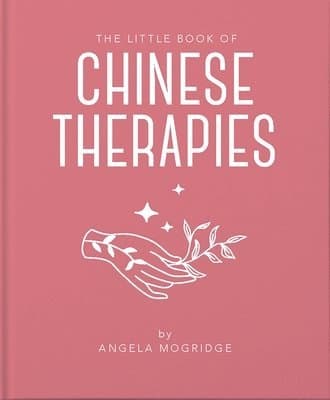 Little Book of Chinese Therapies