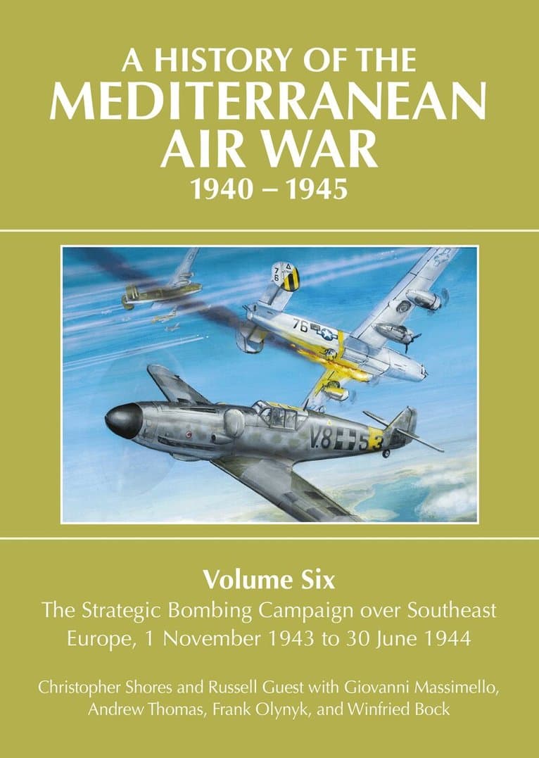 History of the Mediterranean Air War 1940-1945