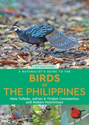 Naturalist’s Guide to the Birds of the Philippines (2nd edition)