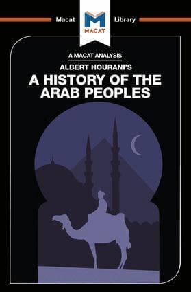 Analysis of Albert Hourani's A History of the Arab Peoples